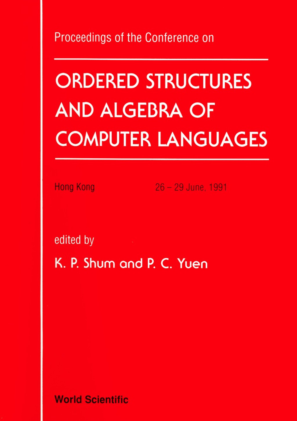 Ordered Structure And Algebra Of Computer Languages - Proceedings Of The Conference  â€“ PDF/EPUB Version Downloadable