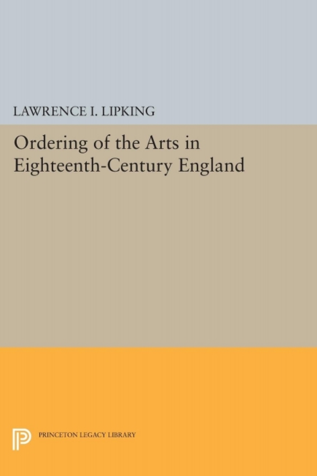 Ordering of the Arts in Eighteenth-Century England  â€“ PDF/EPUB Version Downloadable