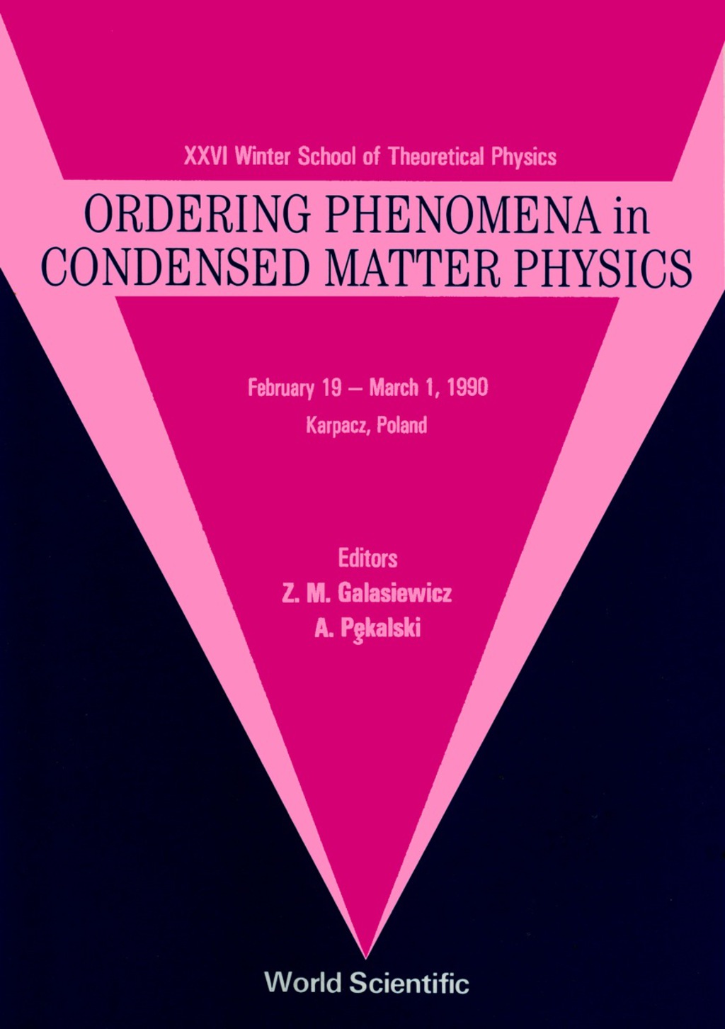 Ordering Phenomena In Condensed Matter Physics - 26th Karpacz Winter School Of Theoretical Physics 1st Edition â€“ PDF/EPUB Version Downloadable