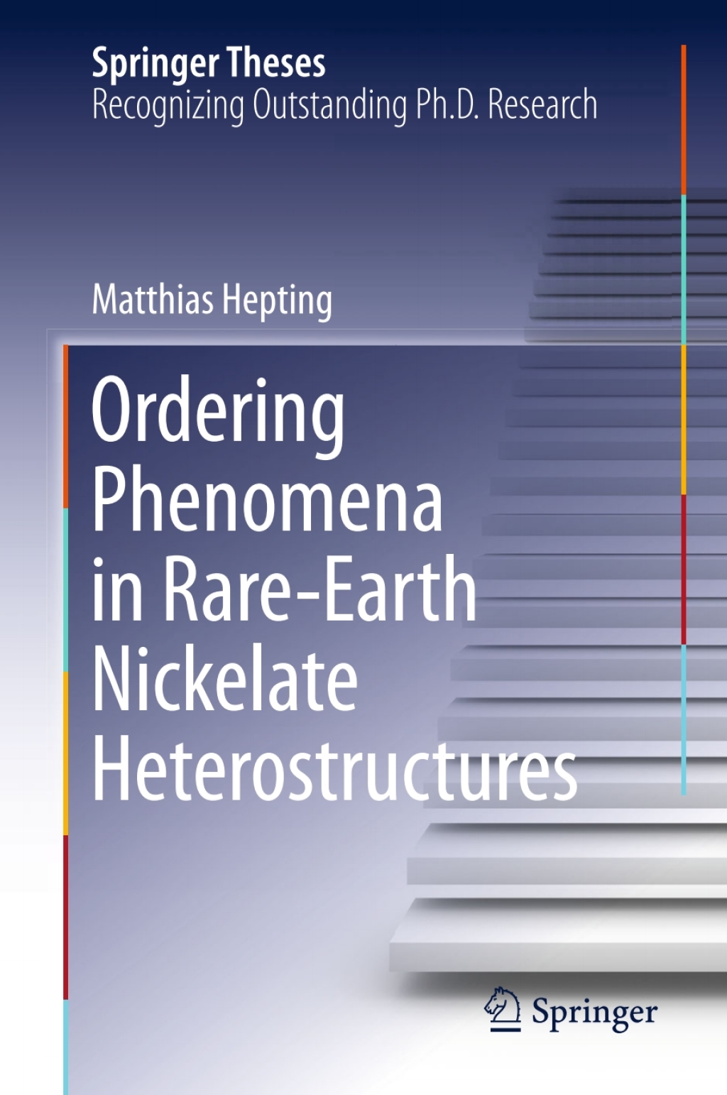 Ordering Phenomena in Rare-Earth Nickelate Heterostructures  â€“ PDF/EPUB Version Downloadable