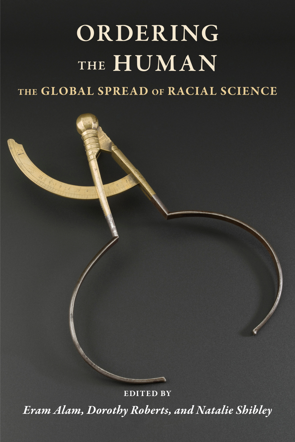 Ordering the Human The Global Spread of Racial Science - (PDF/EPUB Version)