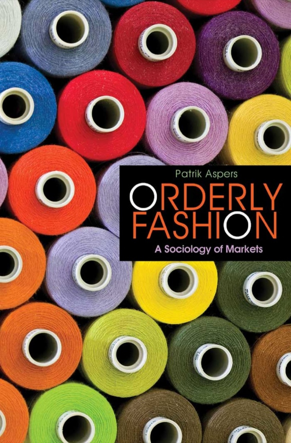 Orderly Fashion A Sociology of Markets - (PDF/EPUB Version)
