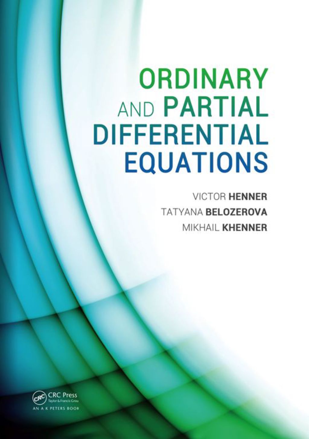 Ordinary and Partial Differential Equations 1st Edition â€“ PDF/EPUB Version Downloadable