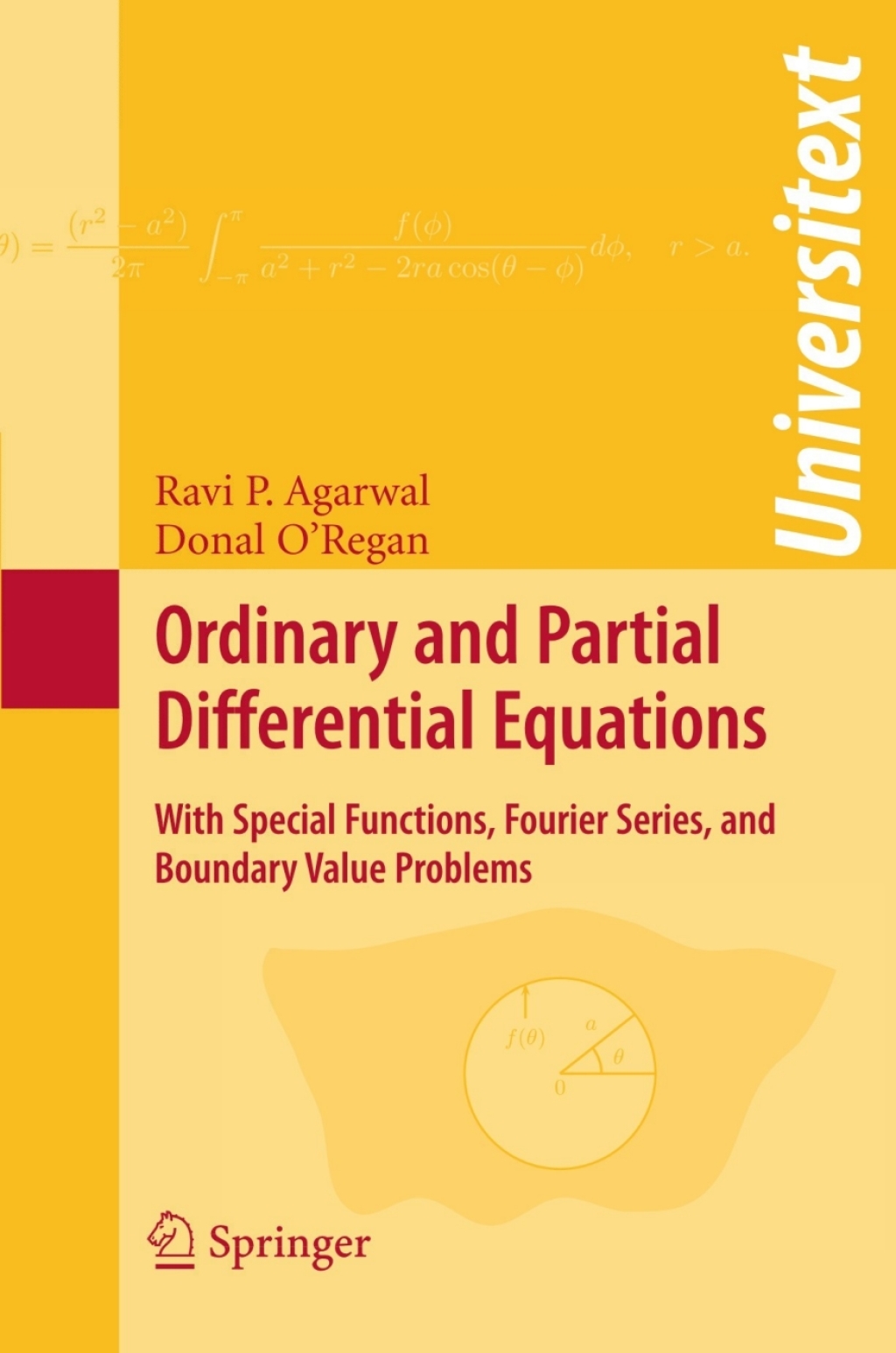 Ordinary and Partial Differential Equations With Special Functions, Fourier Series, and Boundary Value Problems  â€“ PDF/EPUB Version Downloadable