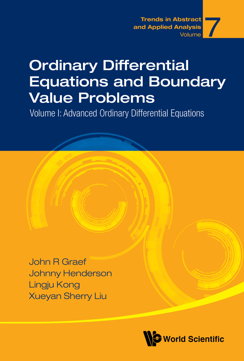 Ordinary Differential Equations and Boundary Value Problems: Volume I: Advanced Ordinary Differential Equations - (PDF/EPUB Version)