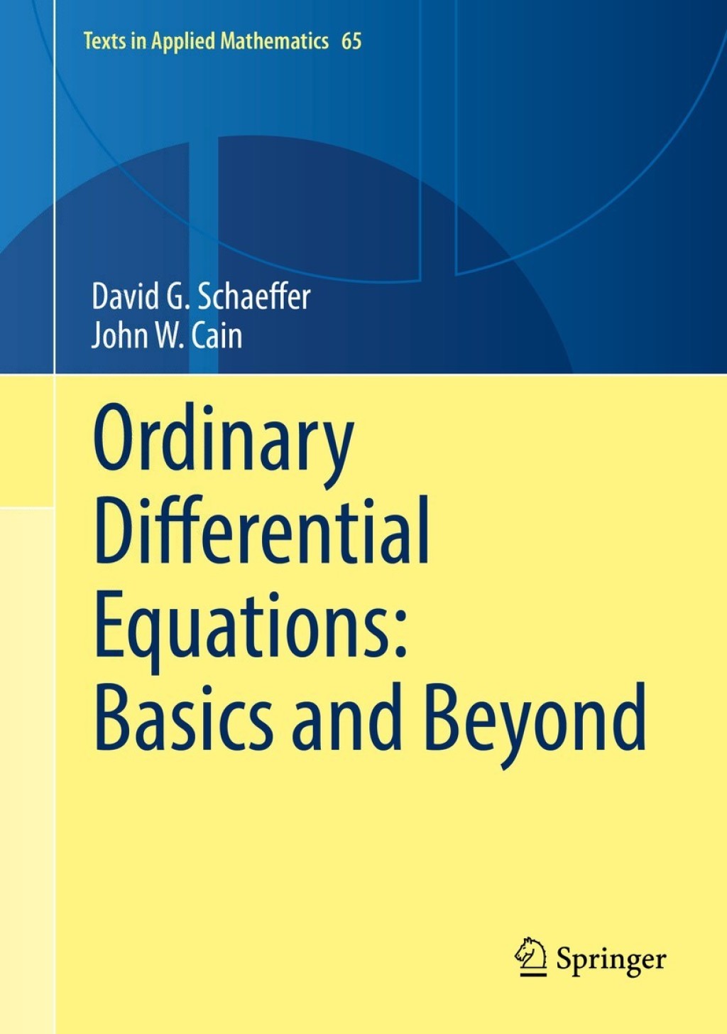 Ordinary Differential Equations: Basics and Beyond Basics and Beyond  â€“ PDF/EPUB Version Downloadable