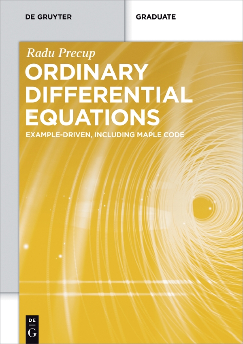 Ordinary Differential Equations Example-driven, Including Maple Code 1st Edition â€“ PDF/EPUB Version Downloadable