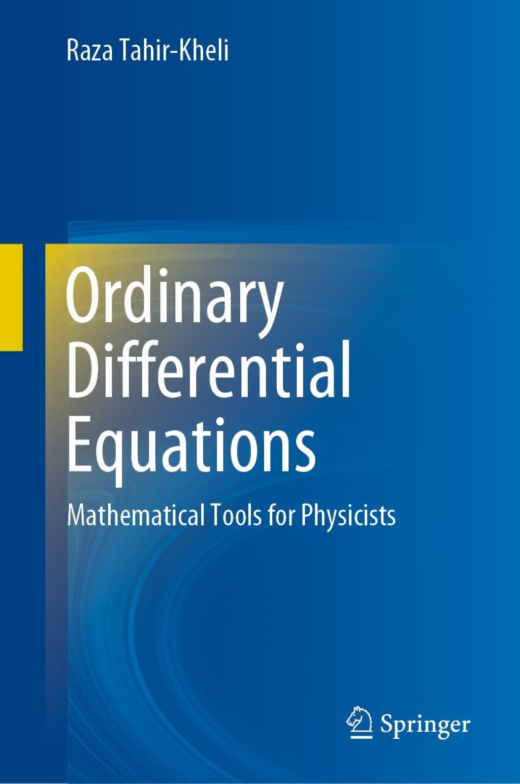 Ordinary Differential Equations Mathematical Tools for Physicists  â€“ PDF/EPUB Version Downloadable