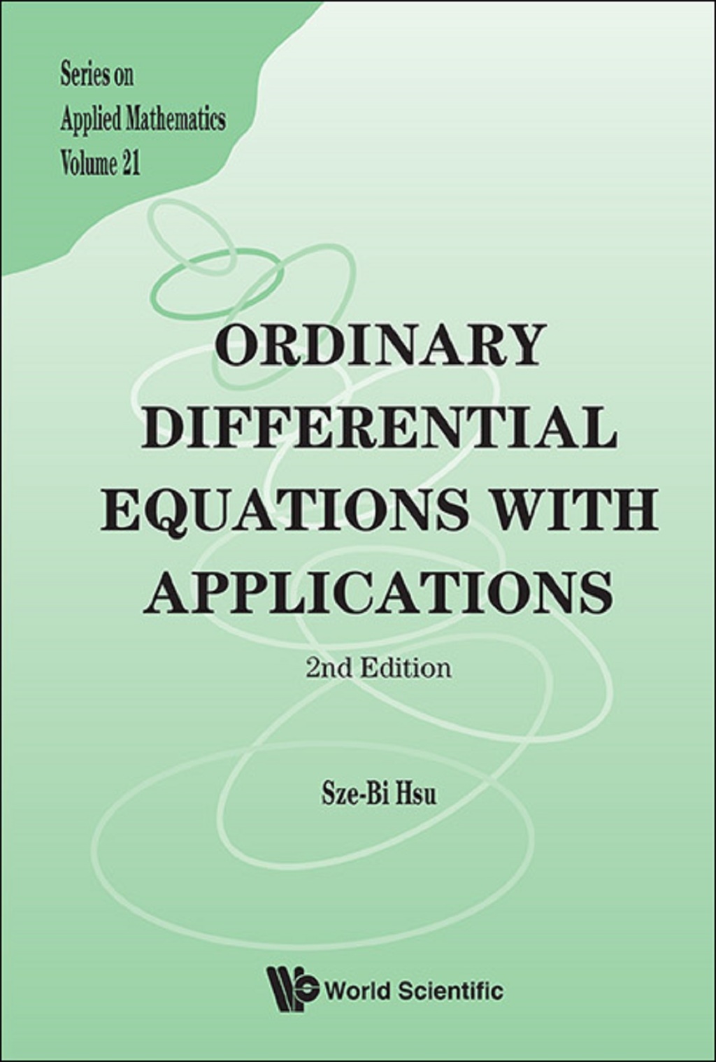 Ordinary Differential Equations with Applications 2nd Edition - (PDF/EPUB Version)