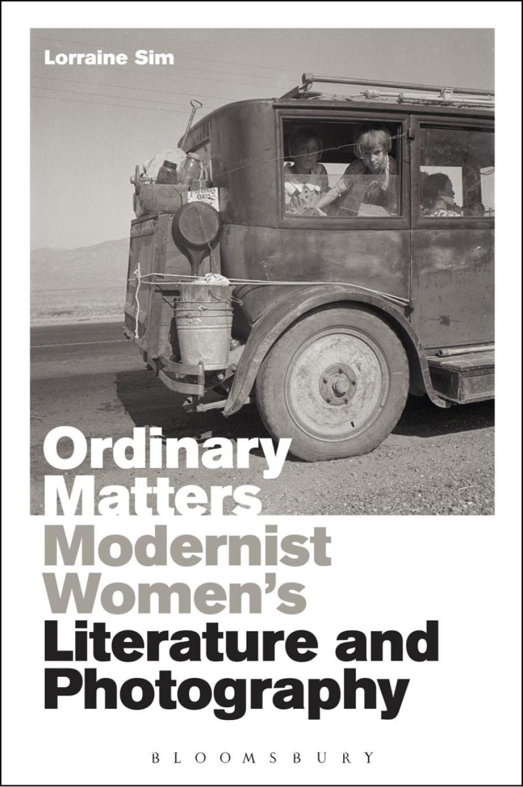 Ordinary Matters Modernist Womenâ€™s Literature and Photography 1st Edition â€“ PDF/EPUB Version Downloadable