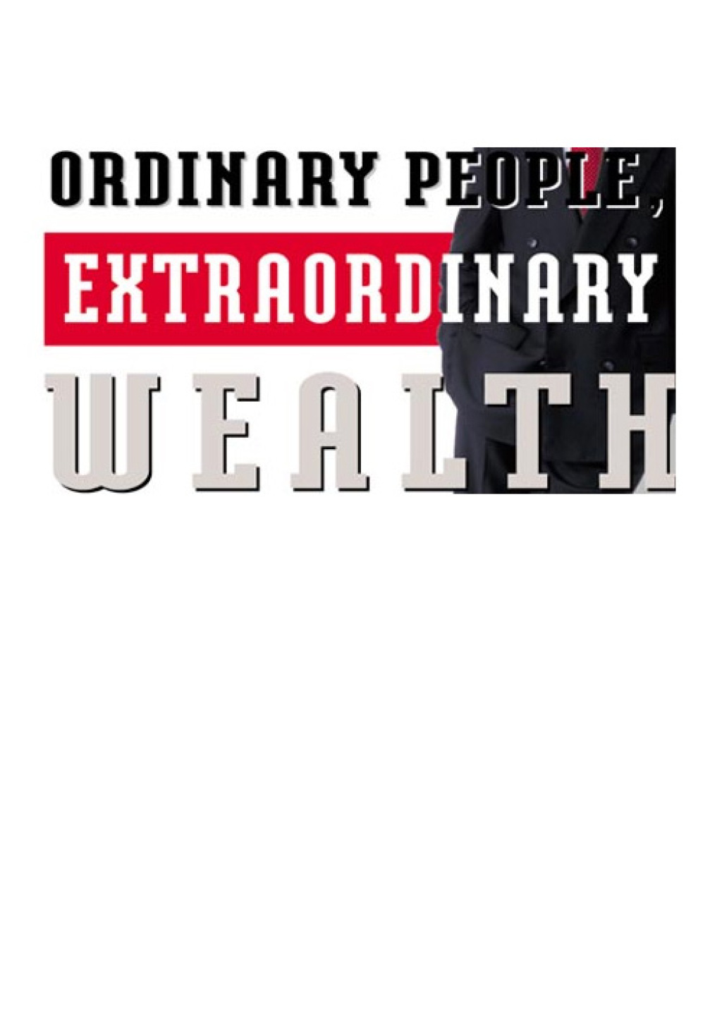 Ordinary People, Extraordinary Wealth The 8 Secrets of How 5,000 Ordinary Americans Became Successful Investors--and How You Can Too - (PDF/EPUB Version)