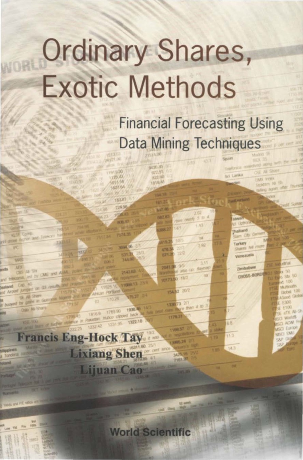 ORDINARY SHARES, EXOTIC METHODS Financial Forecasting Using Data Mining Techniques  â€“ PDF/EPUB Version Downloadable