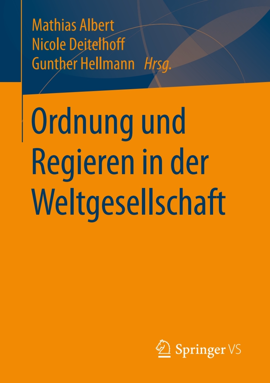 Ordnung und Regieren in der Weltgesellschaft  â€“ PDF/EPUB Version Downloadable