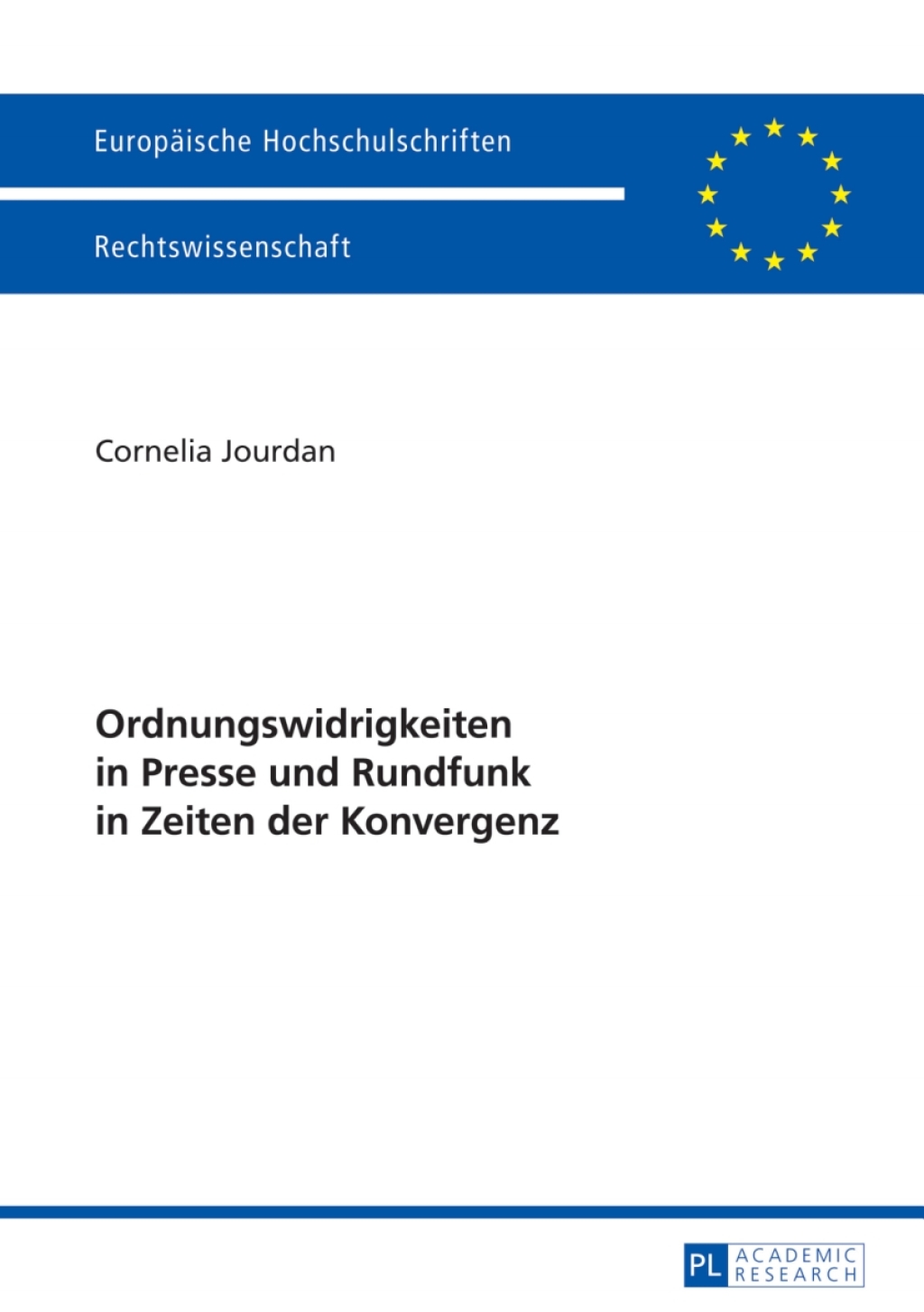 Ordnungswidrigkeiten in Presse und Rundfunk in Zeiten der Konvergenz 1st Edition â€“ PDF/EPUB Version Downloadable