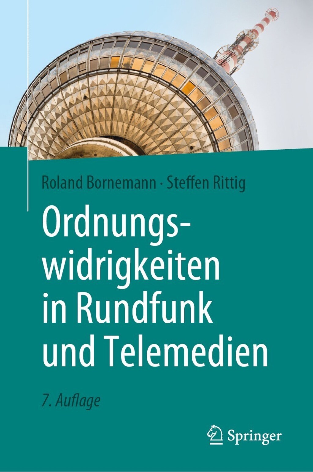 Ordnungswidrigkeiten in Rundfunk und Telemedien 7th Edition â€“ PDF/EPUB Version Downloadable
