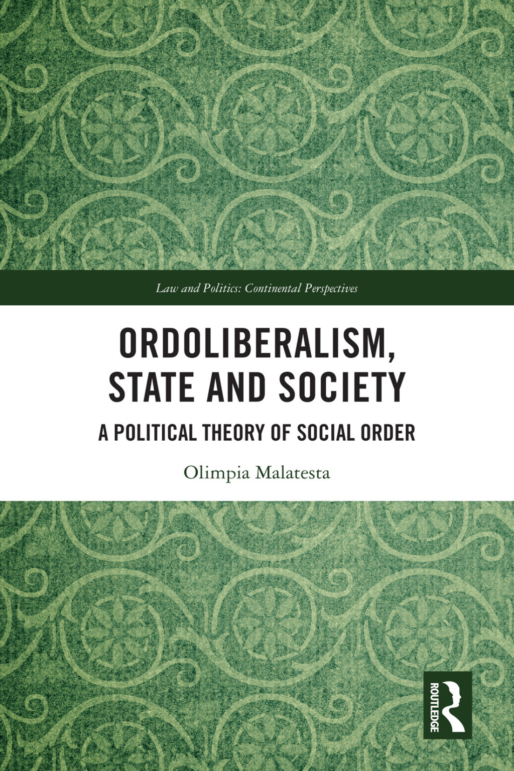 Ordoliberalism, State and Society A Political Theory of Social Order 1st Edition â€“ PDF/EPUB Version Downloadable