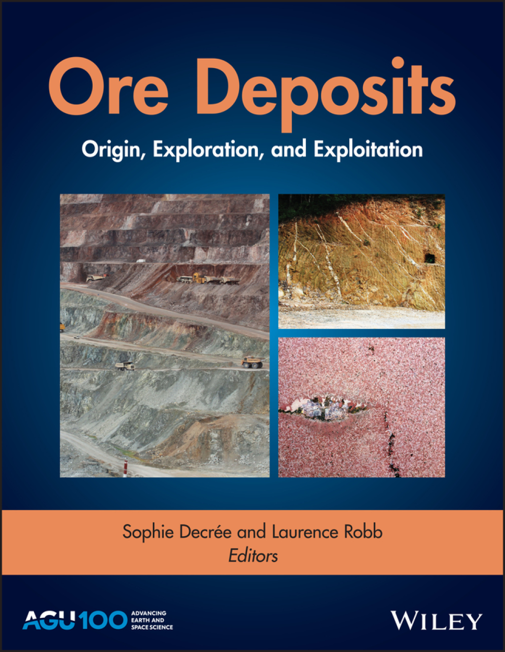 Ore Deposits Origin, Exploration, and Exploitation 1st Edition â€“ PDF/EPUB Version Downloadable