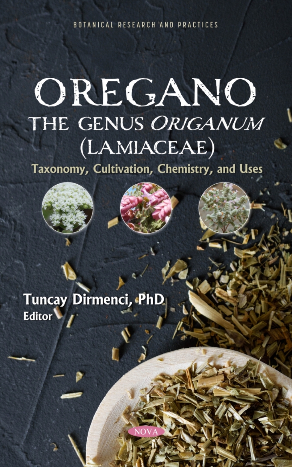 "Oreganoâ€ The genus Origanum (Lamiaceae): Taxonomy, Cultivation, Chemistry, and Uses  â€“ PDF/EPUB Version Downloadable