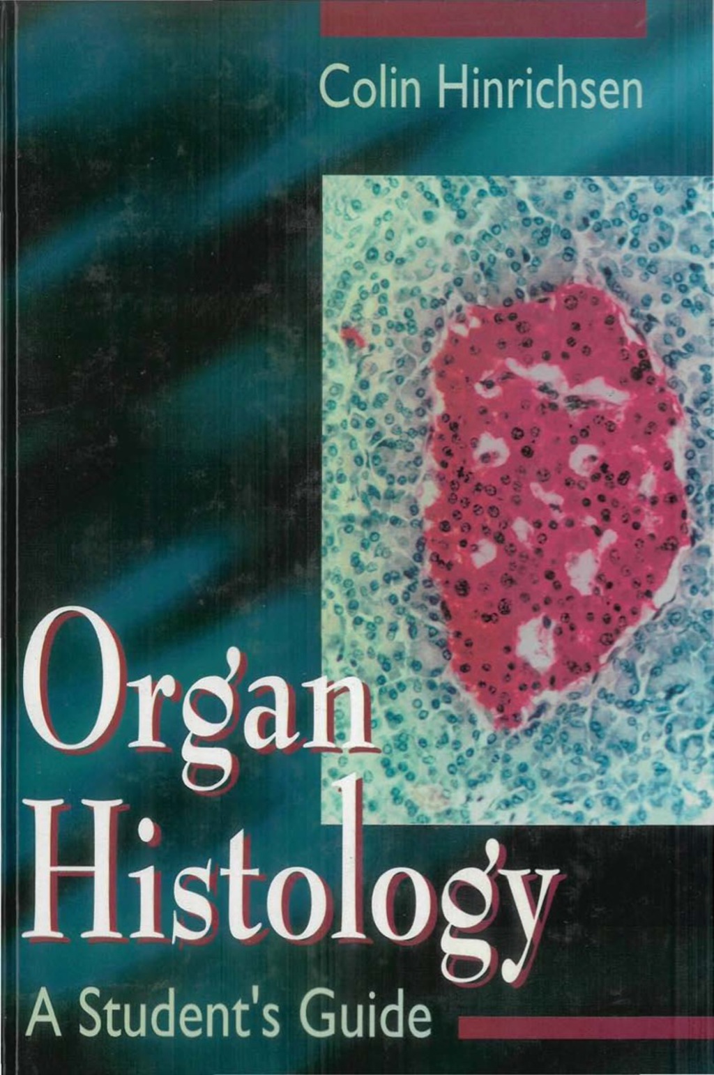 Organ Histology: A Student's Guide  â€“ PDF/EPUB Version Downloadable