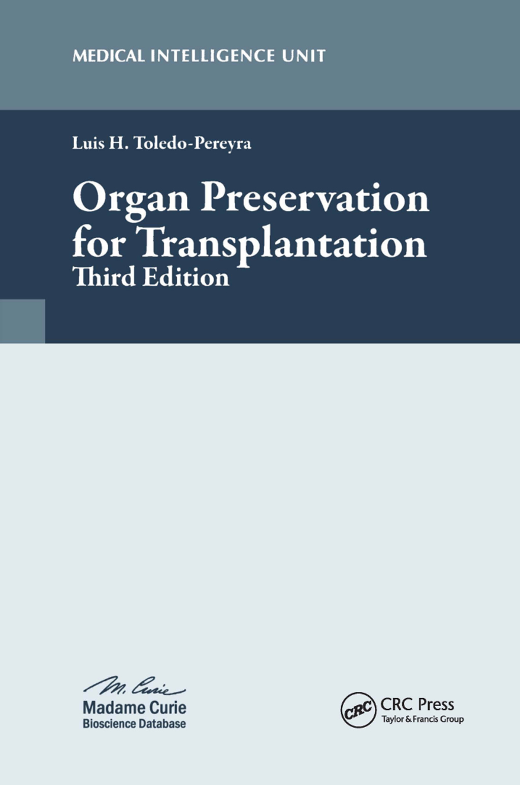 Organ Preservation for Transplantation 3rd Edition â€“ PDF/EPUB Version Downloadable