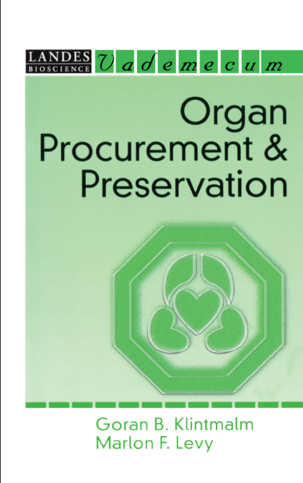 Organ Procurement and Preservation 1st Edition â€“ PDF/EPUB Version Downloadable