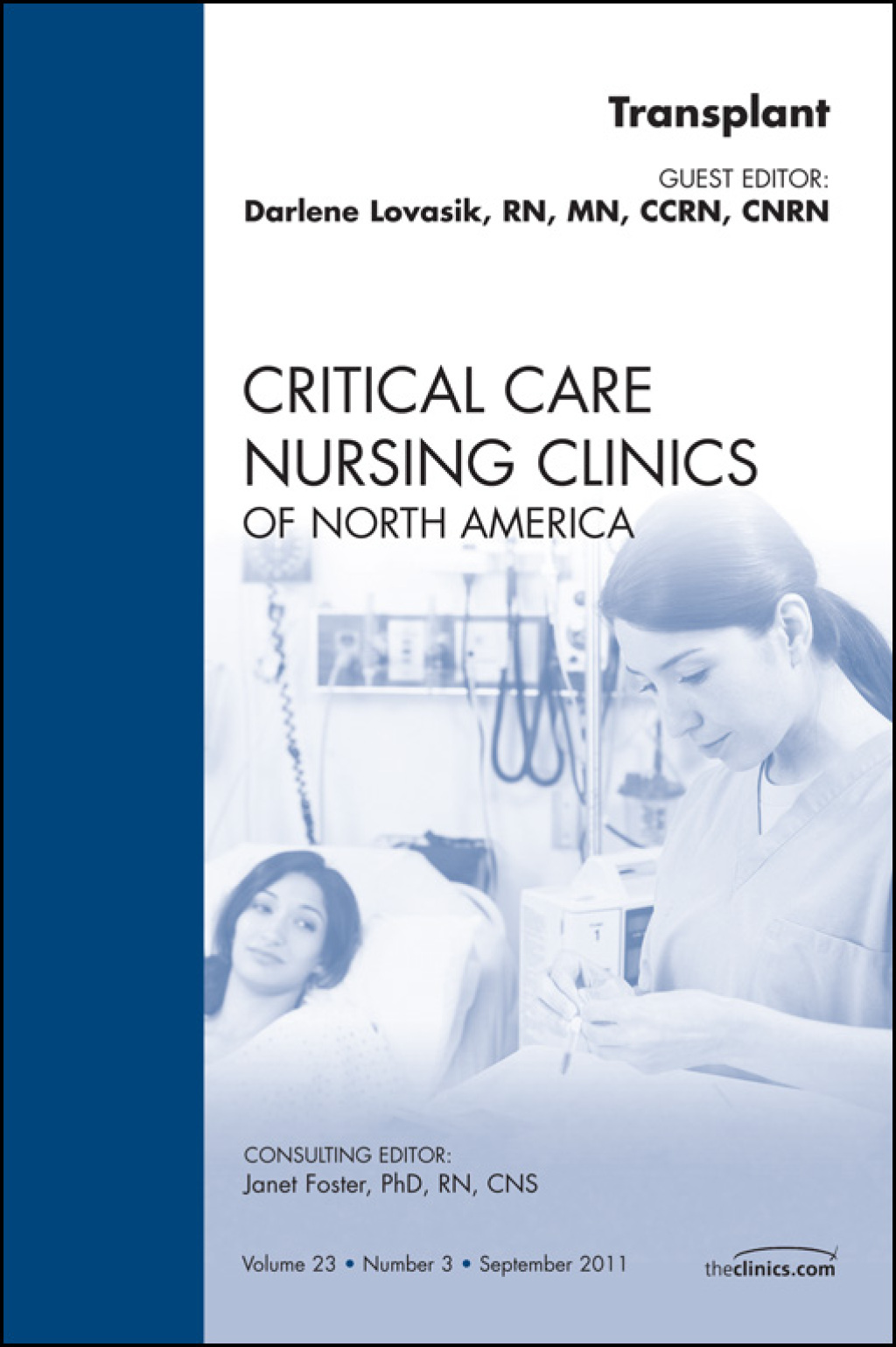 Organ Transplant, An Issue of Critical Care Nursing Clinics  â€“ PDF/EPUB Version Downloadable