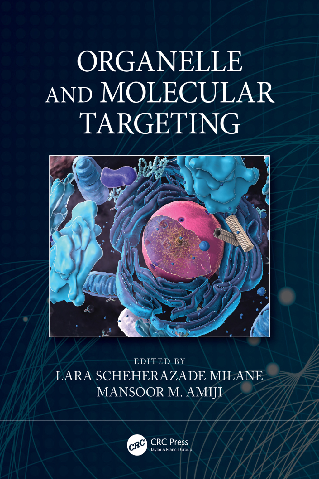 Organelle and Molecular Targeting 1st Edition â€“ PDF/EPUB Version Downloadable