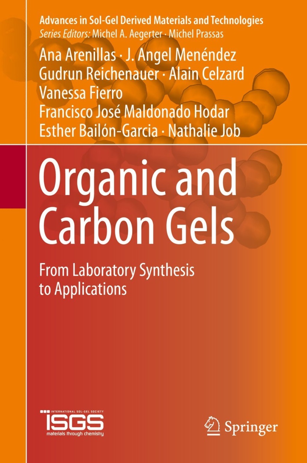 Organic and Carbon Gels From Laboratory Synthesis to Applications  â€“ PDF/EPUB Version Downloadable