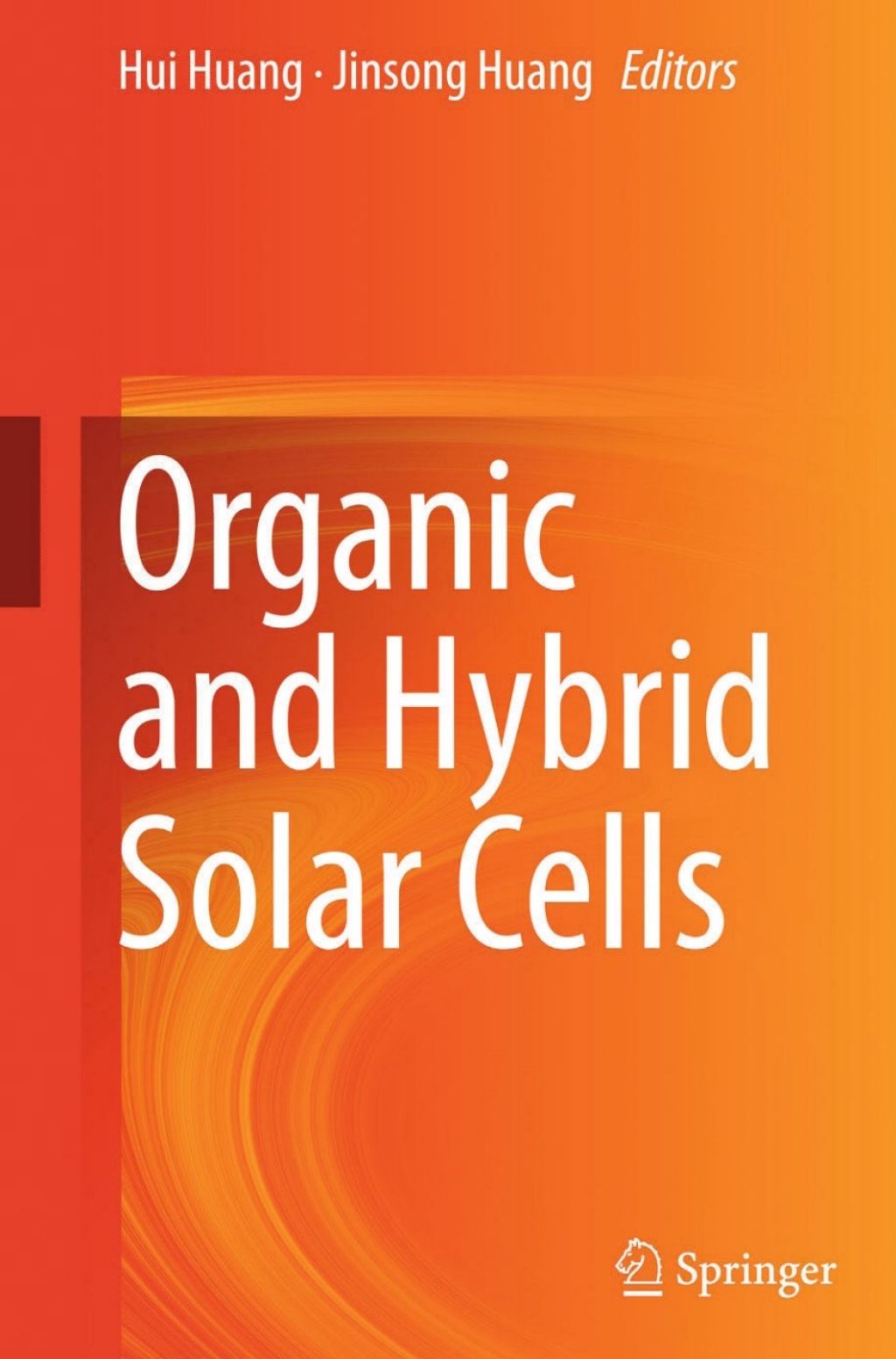 Organic and Hybrid Solar Cells  â€“ PDF/EPUB Version Downloadable