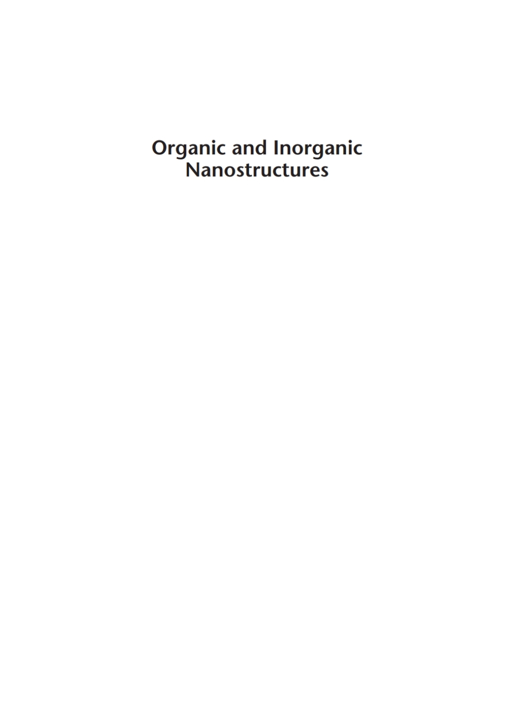Organic and Inorganic Nanostructures 1st Edition â€“ PDF/EPUB Version Downloadable
