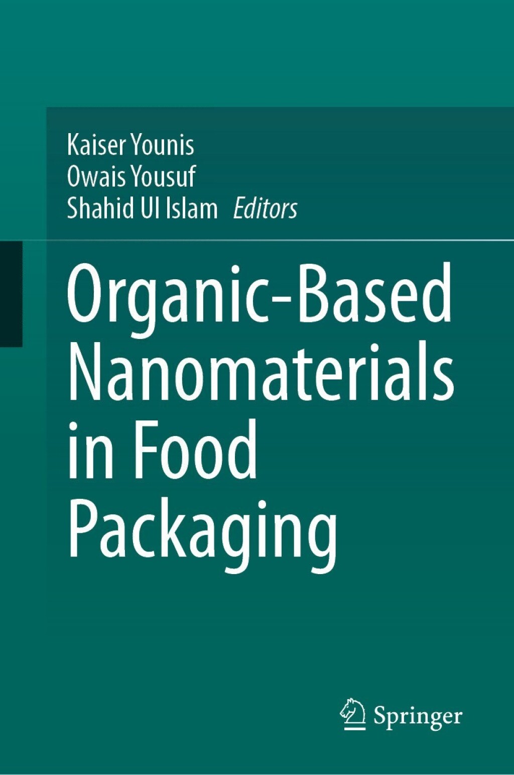 Organic-Based Nanomaterials in Food Packaging  â€“ PDF/EPUB Version Downloadable