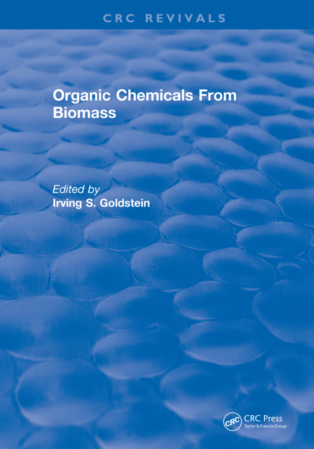 Organic Chemicals From Biomass 1st Edition â€“ PDF/EPUB Version Downloadable