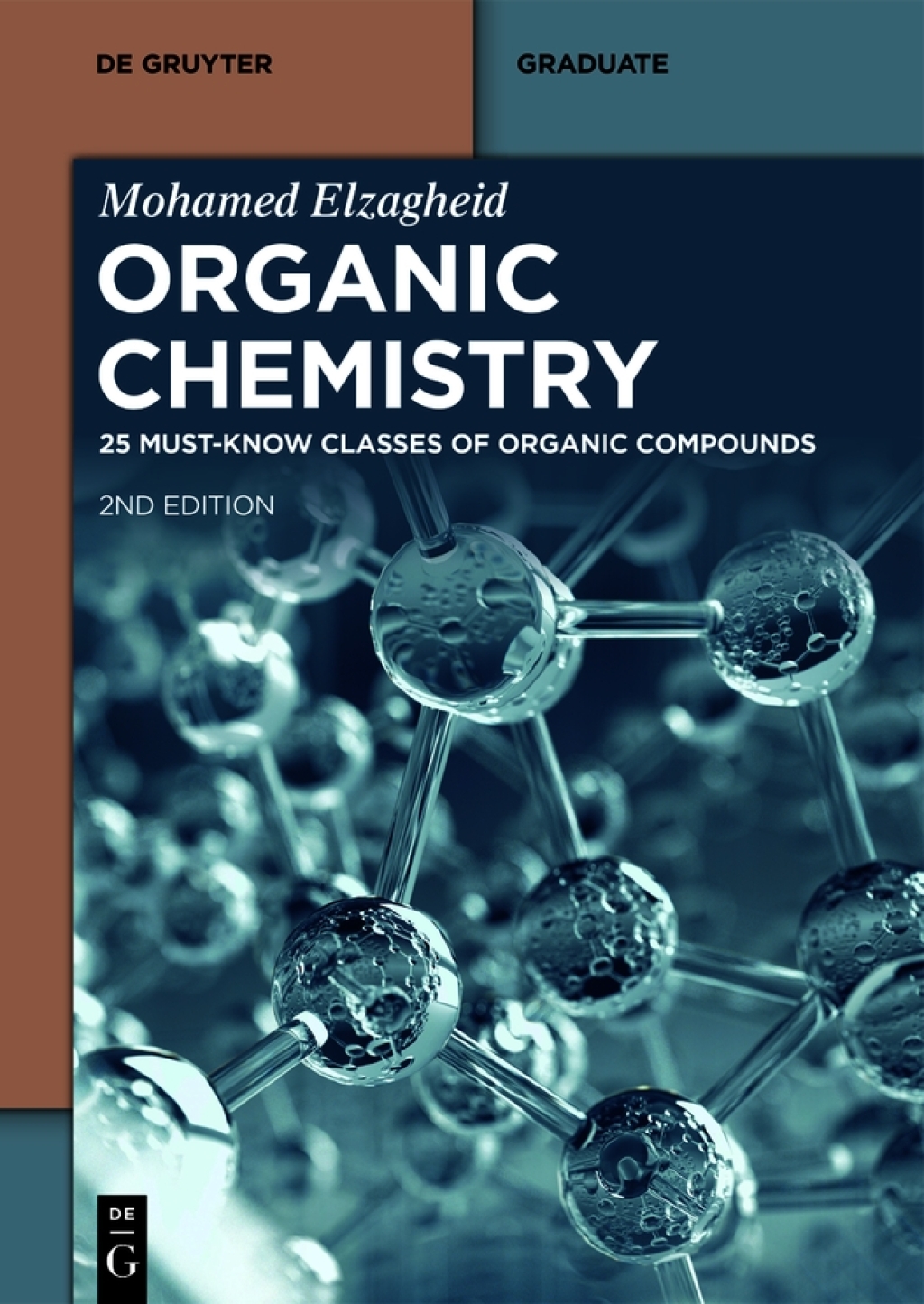 Organic Chemistry: 25 Must-Know Classes of Organic Compounds 25 Must-Know Classes of Organic Compounds 2nd Edition â€“ PDF/EPUB Version Downloadable