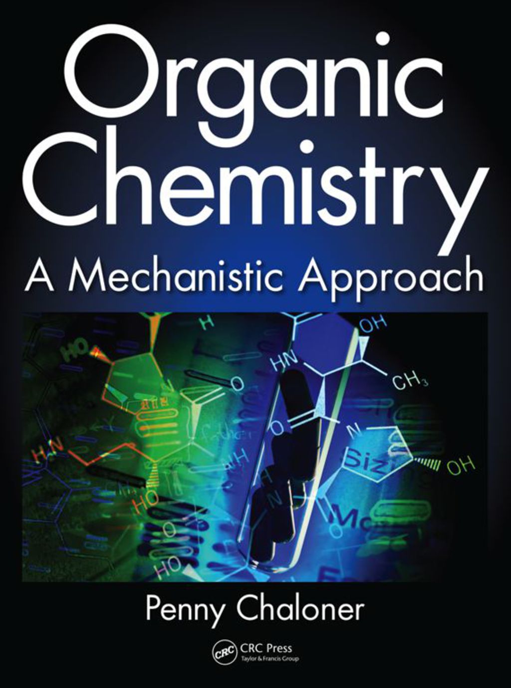 Organic Chemistry A Mechanistic Approach 1st Edition â€“ PDF/EPUB Version Downloadable