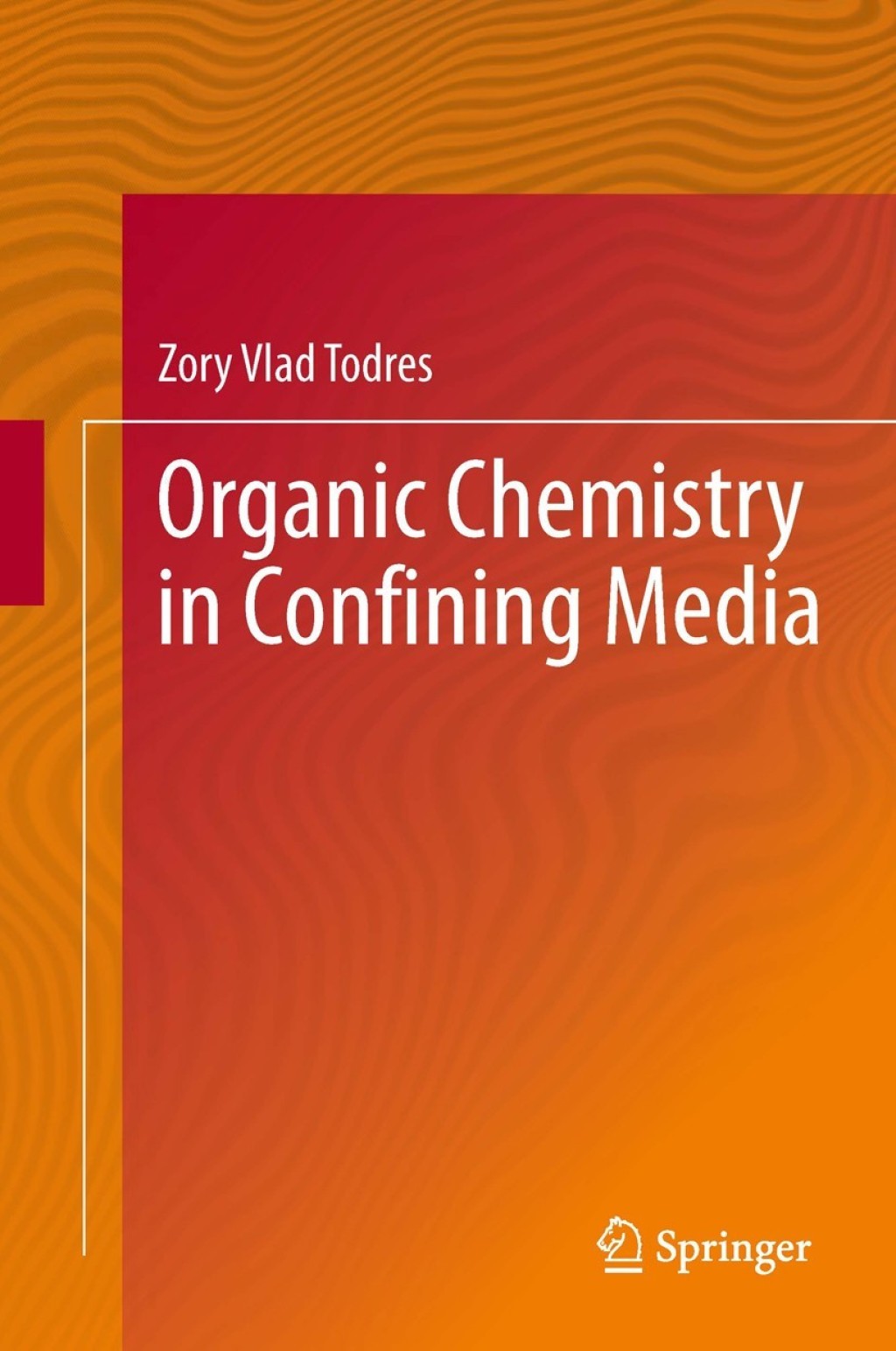 Organic Chemistry in Confining Media  â€“ PDF/EPUB Version Downloadable