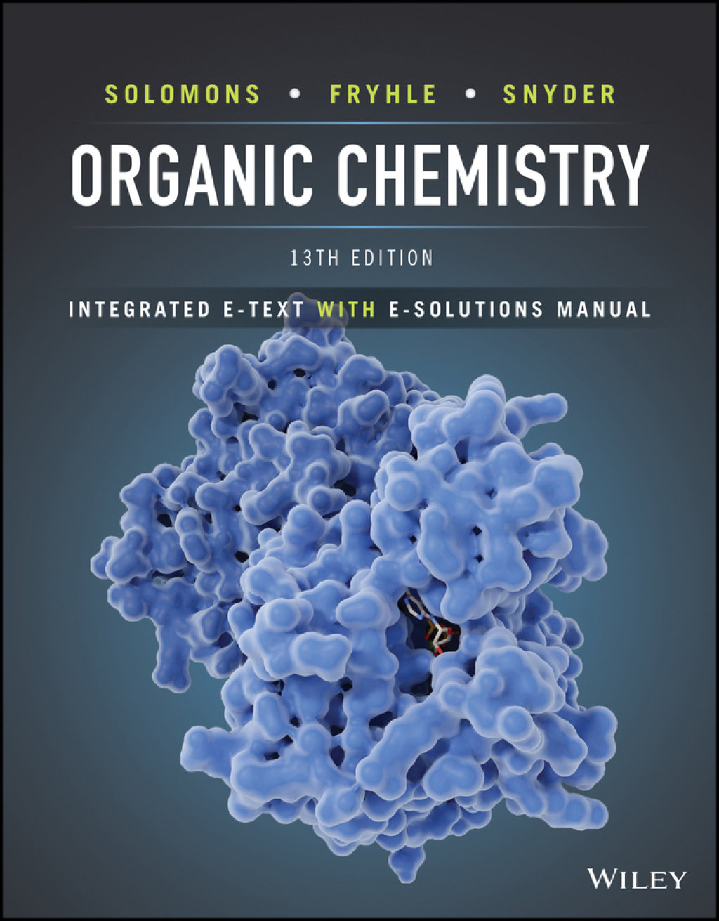 Organic Chemistry, Integrated E-Text with E-Solutions Manual 13th Edition â€“ PDF/EPUB Version Downloadable