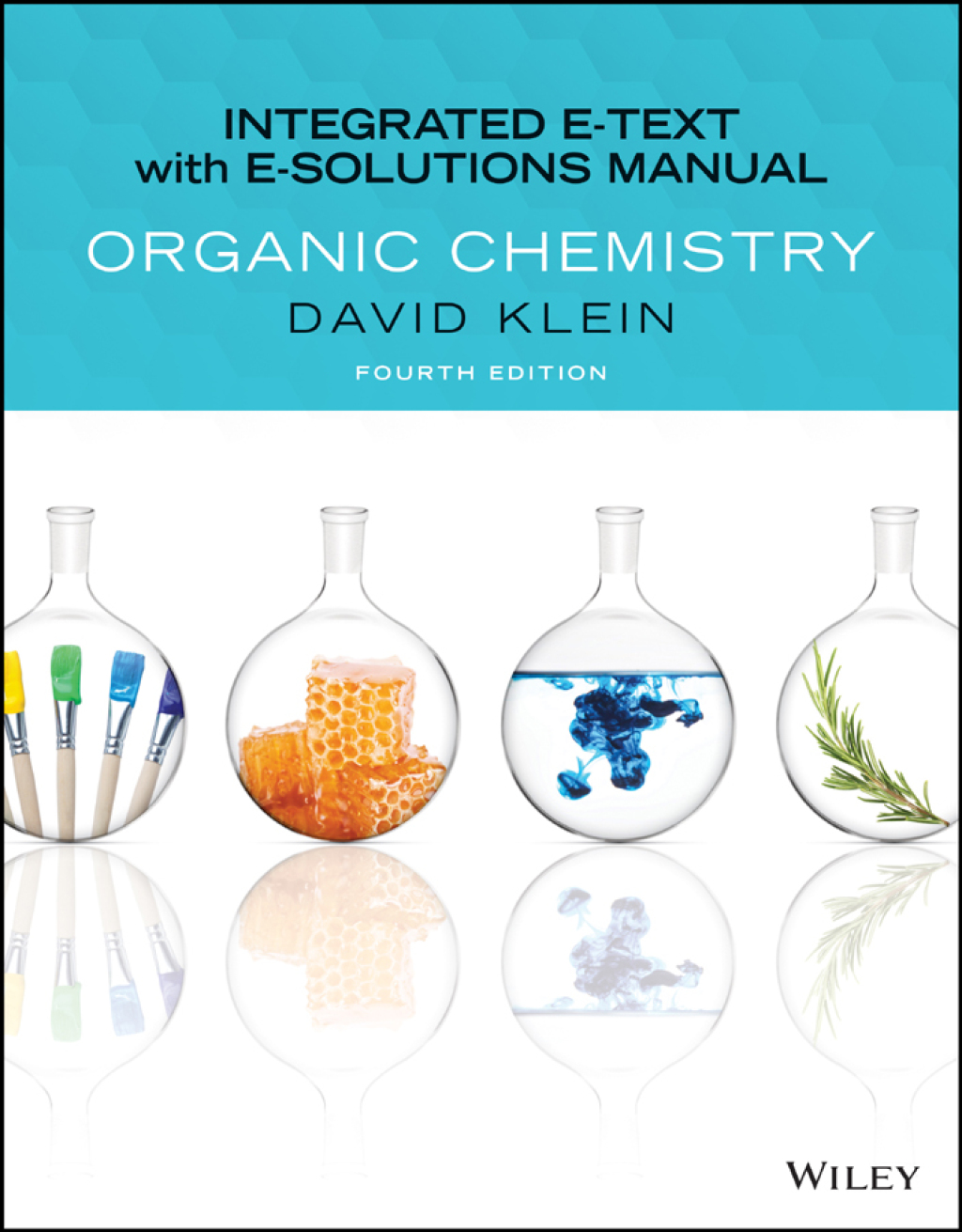 Organic Chemistry: Integrated with Solutions Manual 4th Edition â€“ PDF/EPUB Version Downloadable