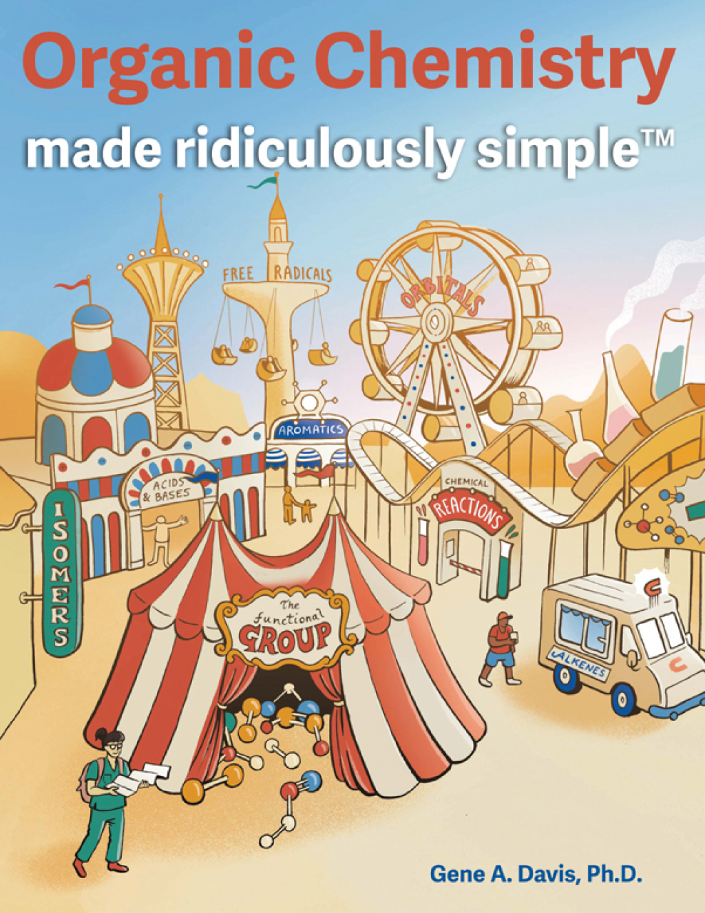 Organic Chemistry Made Ridiculously Simple 1st Edition - (PDF/EPUB Version)