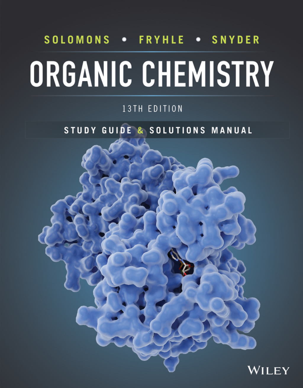 Organic Chemistry, Student Study Guide & Solutions Manual 13th Edition â€“ PDF/EPUB Version Downloadable
