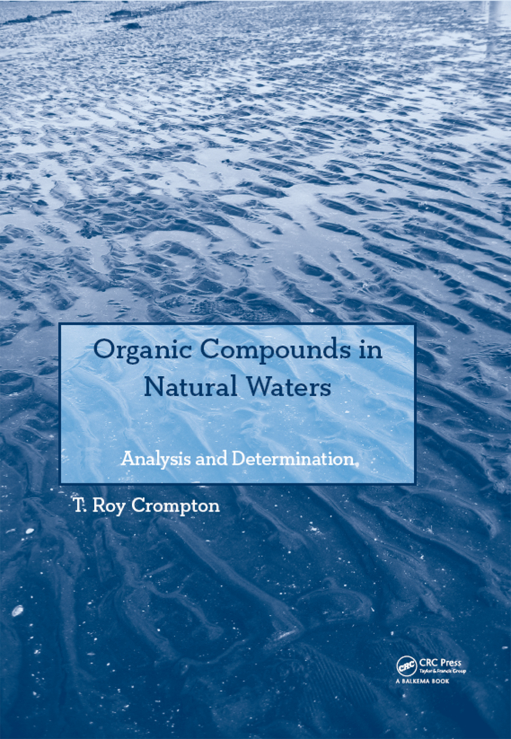 Organic Compounds in Natural Waters Analysis and Determination 1st Edition â€“ PDF/EPUB Version Downloadable