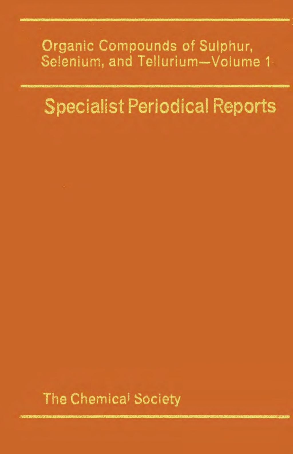 Organic Compounds of Sulphur, Selenium, and Tellurium Volume 1 1st Edition â€“ PDF/EPUB Version Downloadable