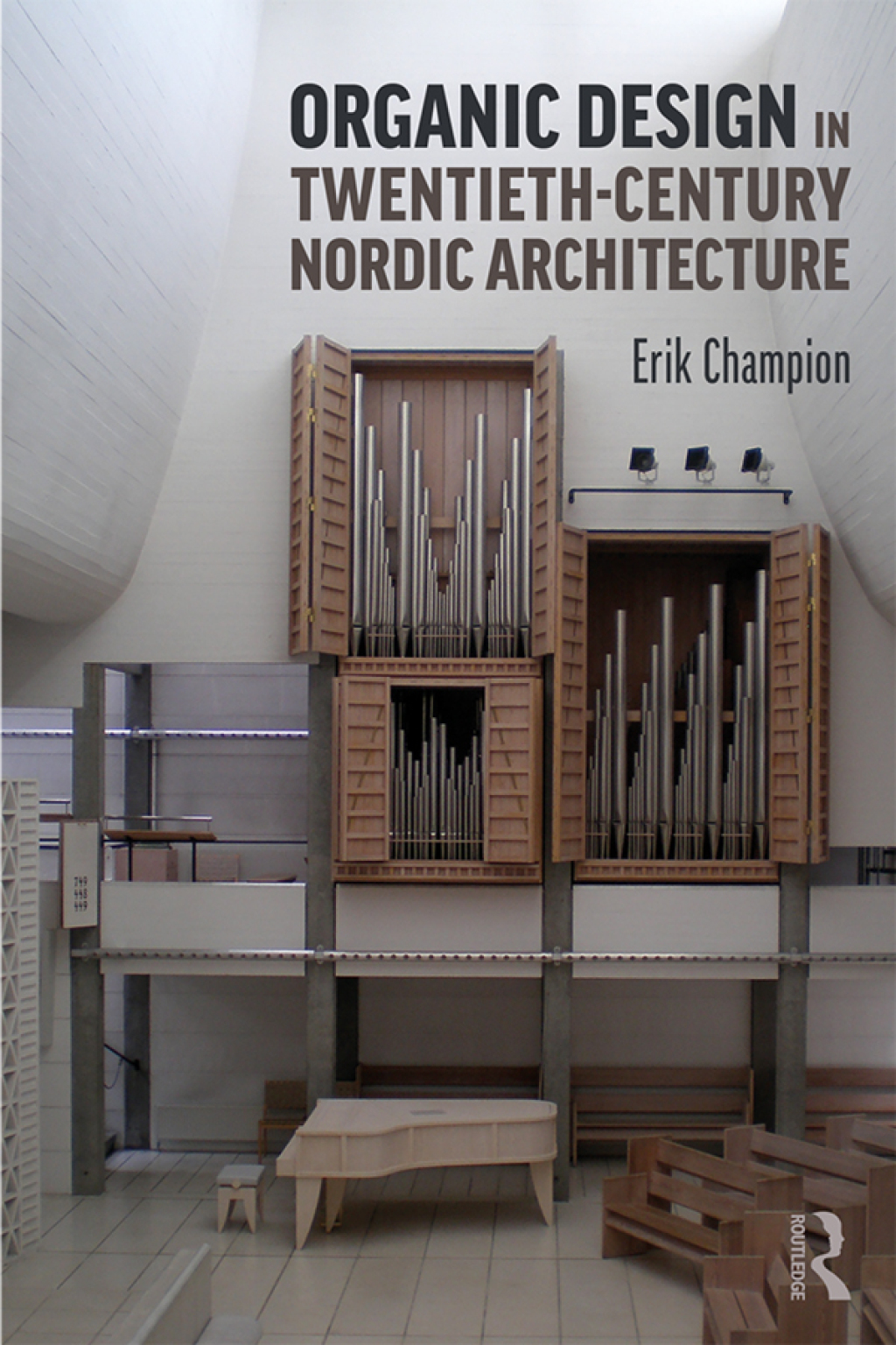 Organic Design in Twentieth-Century Nordic Architecture 1st Edition â€“ PDF/EPUB Version Downloadable