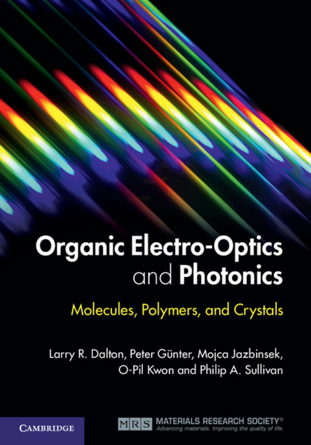 Organic Electro-Optics and Photonics Molecules, Polymers, and Crystals 1st Edition â€“ PDF/EPUB Version Downloadable