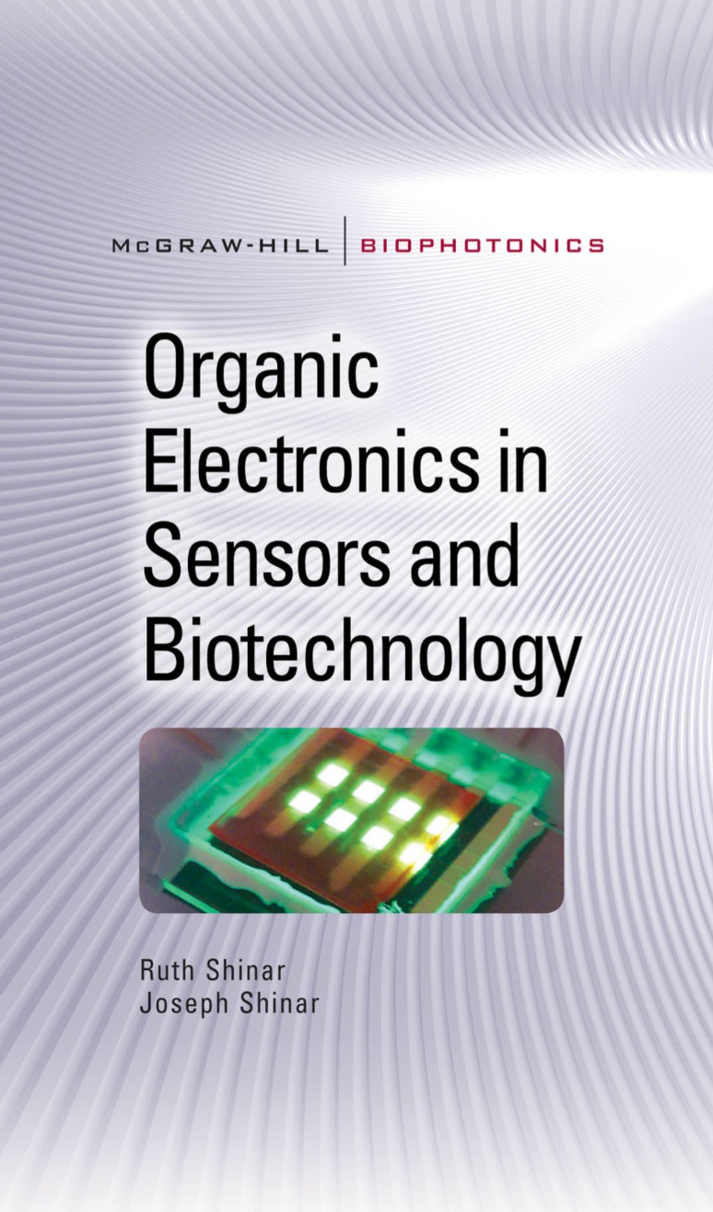 Organic Electronics in Sensors and Biotechnology 1st Edition â€“ PDF/EPUB Version Downloadable