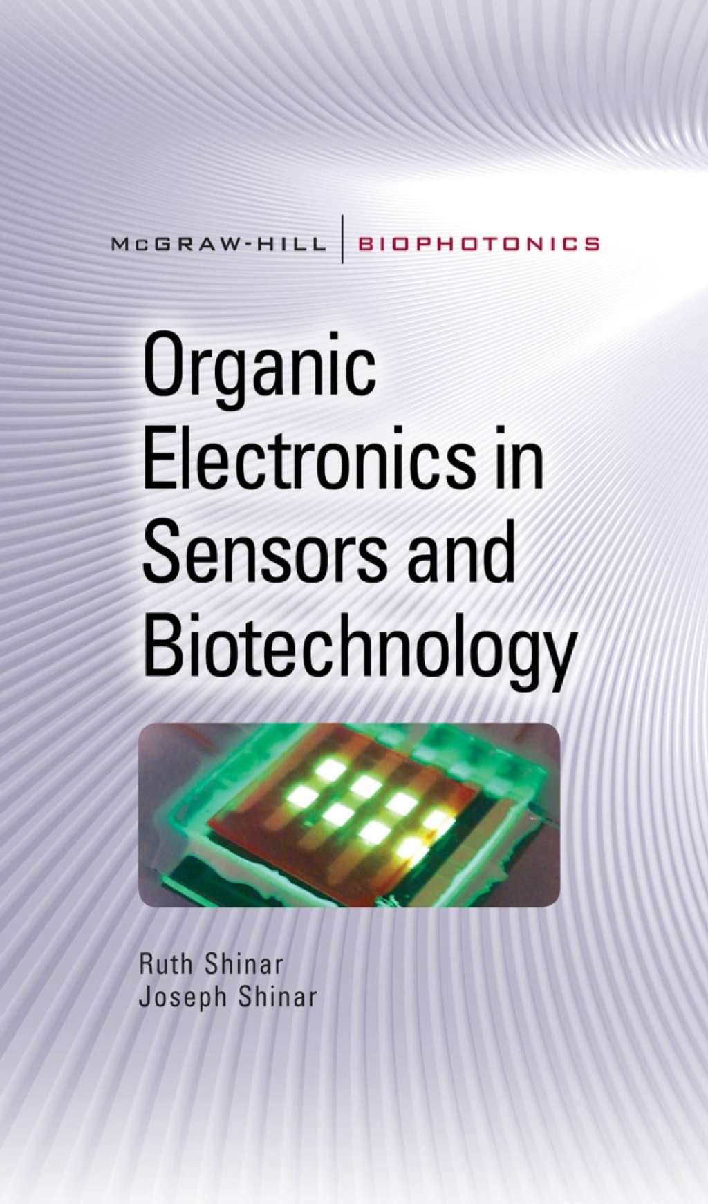 Organic Electronics in Sensors and Biotechnology 1st Edition â€“ PDF/EPUB Version Downloadable