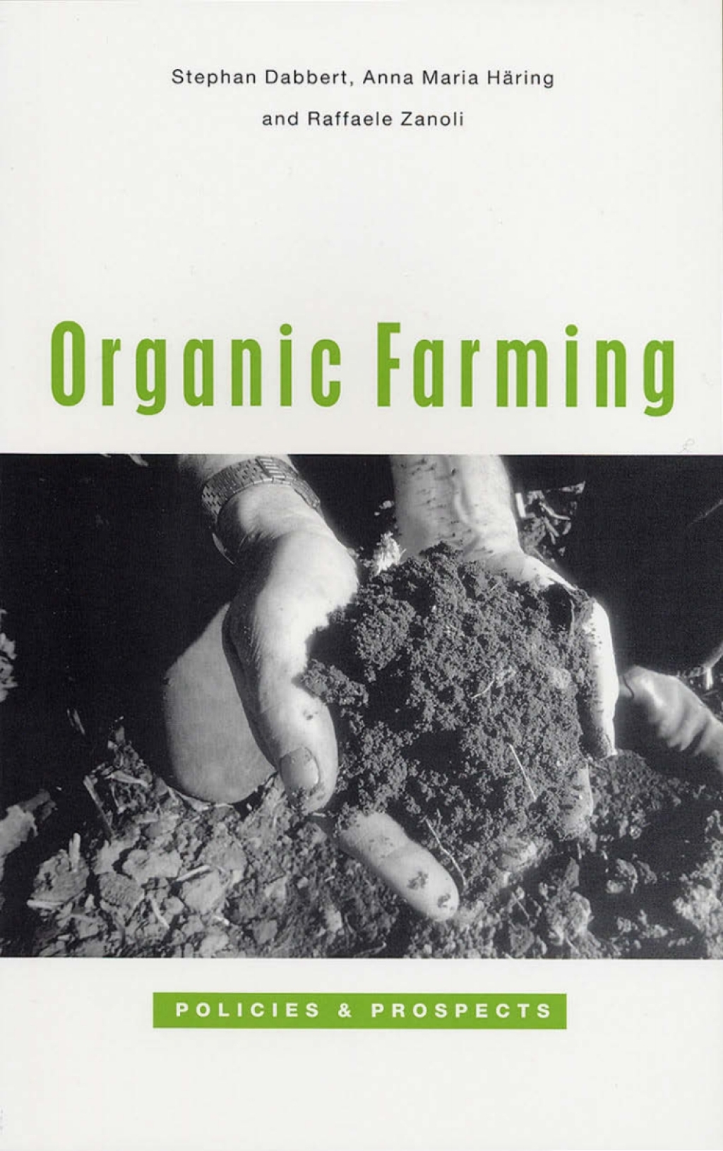 Organic Farming Policies and Prospects 1st Edition â€“ PDF/EPUB Version Downloadable