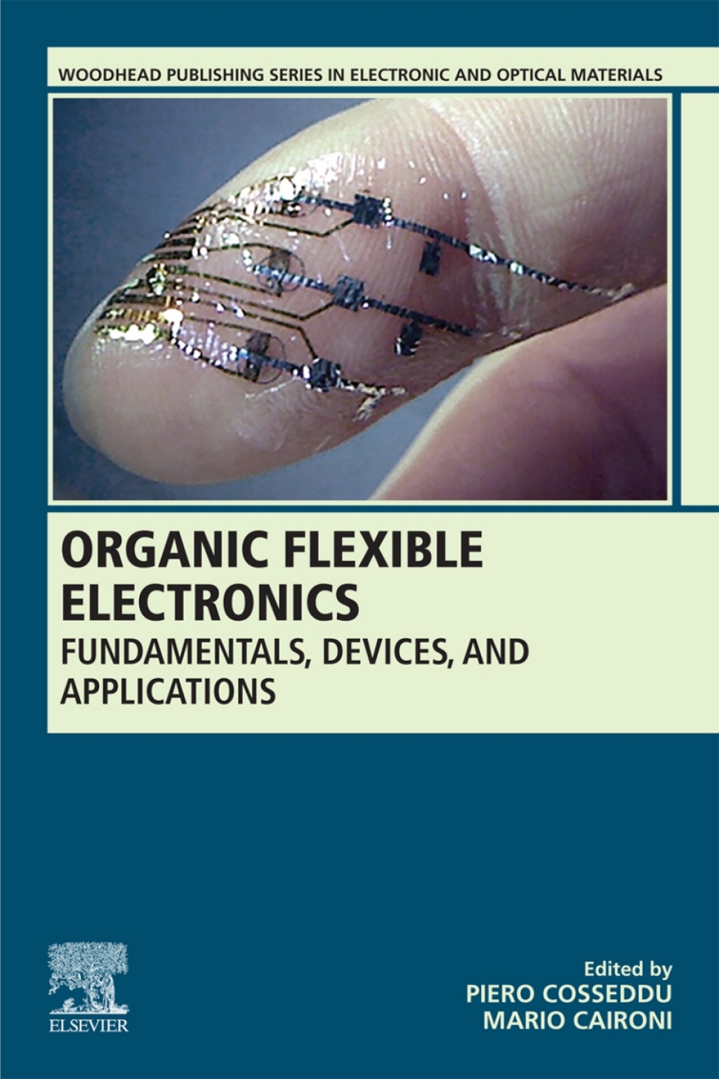 Organic Flexible Electronics Fundamentals, Devices, and Applications  â€“ PDF/EPUB Version Downloadable