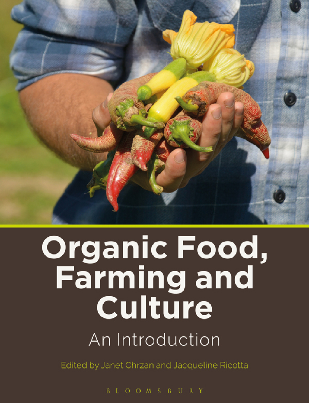 Organic Food, Farming and Culture An Introduction 1st Edition â€“ PDF/EPUB Version Downloadable