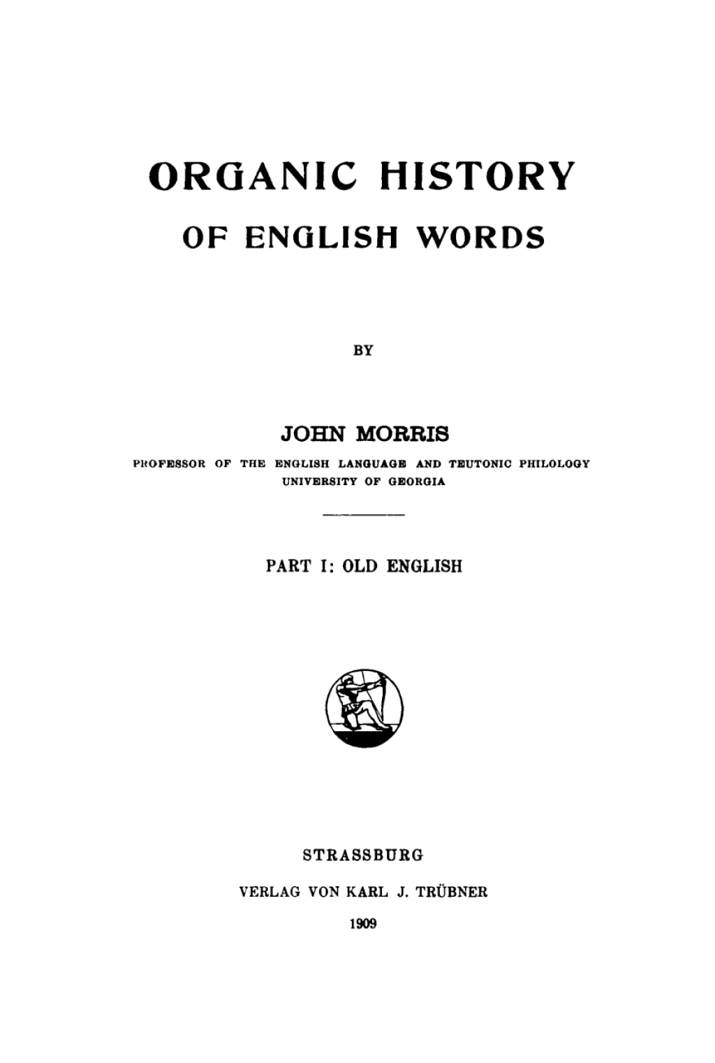 Organic history of English words, Part 1: Old English 1st Edition â€“ PDF/EPUB Version Downloadable