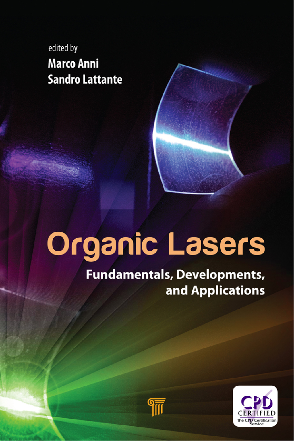 Organic Lasers Fundamentals, Developments, and Applications 1st Edition â€“ PDF/EPUB Version Downloadable